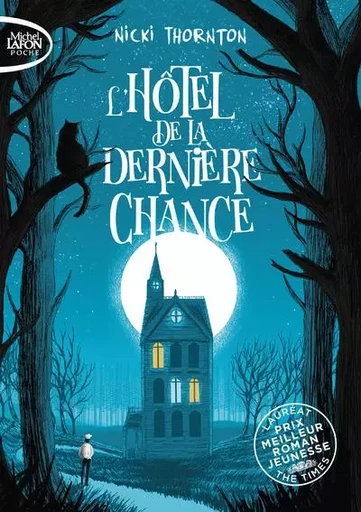 L'hôtel de la dernière chance - Tome 1 - Nicki Thornton - Michel Lafon