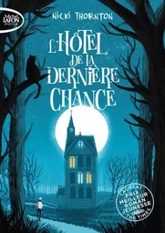 L'hôtel de la dernière chance - Tome 1