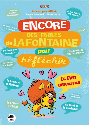 ENCORE DES FABLES DE LA FONTAINE POUR REFLECHIR - Isabelle Wlodarczyk - OSKAR