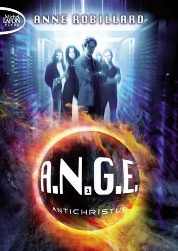 A.N.G.E. - tome 1 Antichristus - Anne Robillard - Michel Lafon