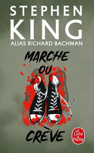 Marche ou crève -  King (Bachman) - LGF