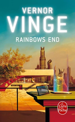 Rainbows End - Vernor Vinge - LGF