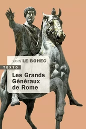 Les grands généraux de Rome