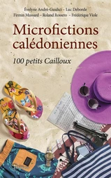 Microfictions calédoniennes