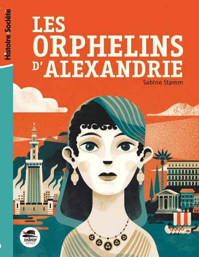 Les Orphelins d'Alexandrie - Sabine Stamm - OSKAR