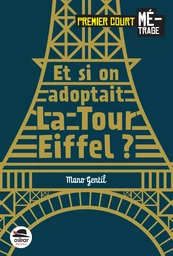 Et si on adoptait... la Tour Eiffel?