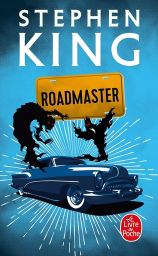 Roadmaster - Stephen KING - LGF