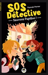 SOS DETECTIVE: SAUVONS PAPILLON !