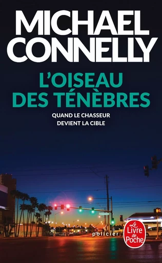 L'Oiseau des ténèbres - Michael Connelly - LGF