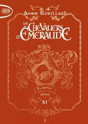 Les chevaliers d'émeraude - Edition collector - Tome 11 La Justice céleste