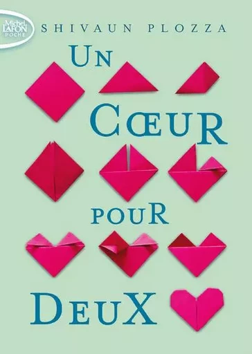 Un coeur pour deux - Shivaun Plozza - Michel Lafon