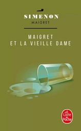 Maigret et la vieille dame