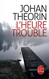 L'Heure trouble