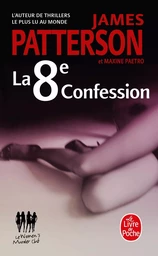 La 8ème Confession