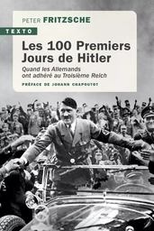 Les 100 premiers jours de Hitler