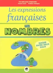 NOMBRES DANS LES EXPRESSIONS FRANà‡AISES