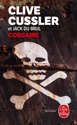 Corsaire - Clive Cussler, Jack Du Brul - LGF