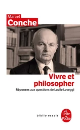 Vivre et philosopher