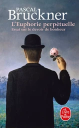 L'Euphorie perpétuelle