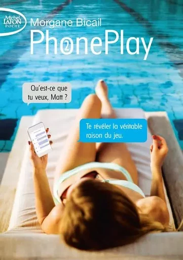 PhonePlay - tome 2 - Morgane Bicail - Michel Lafon