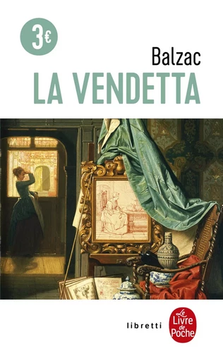 La Vendetta - Honoré de Balzac - LGF