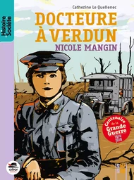 DOCTEURE À VERDUN, NICOLE MANGIN