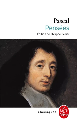 Pensées - Blaise Pascal - LGF