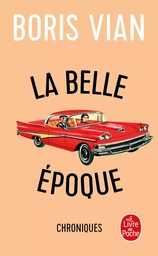 La Belle Epoque