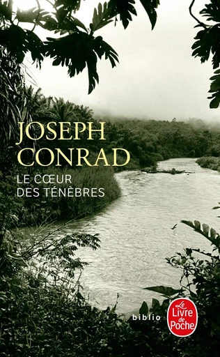 Le Coeur des ténèbres - JOSEPH CONRAD - LGF