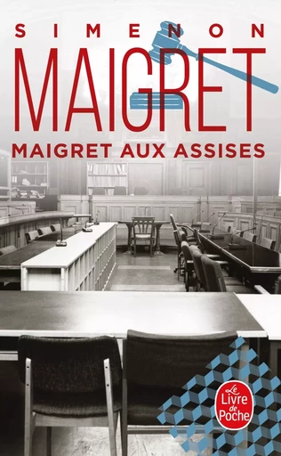 Maigret aux assises - Georges Simenon - LGF