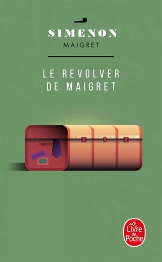 Le Revolver de Maigret - Georges Simenon - LGF