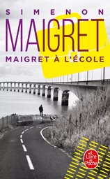 Maigret à l'école