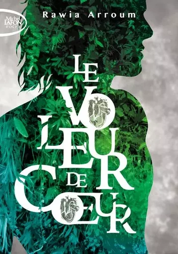 Le voleur de coeur - Rawia Arroum - Michel Lafon