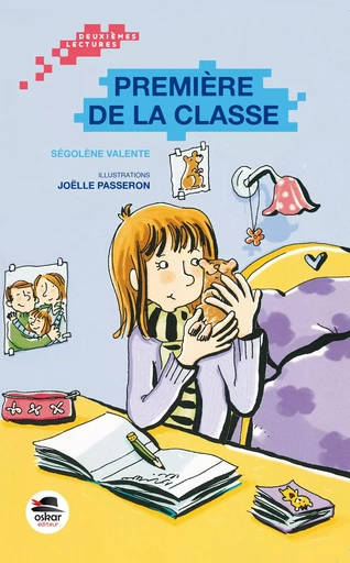 PREMIERE DE LA CLASSE - Ségolène VALENTE - OSKAR