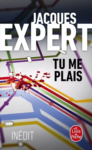 Tu me plais - Jacques Expert - LGF