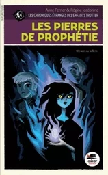 Les Pierres de prophétie