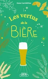 Les vertus de la bière