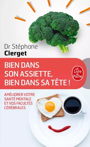 Bien dans son assiette, bien dans sa tête - Stéphane Clerget - LGF