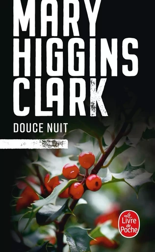 Douce nuit - Mary Higgins Clark - LGF