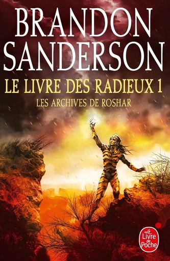 Le Livre des Radieux , Volume 1 (Les Archives de Roshar, Tome 2) - Brandon Sanderson - LGF