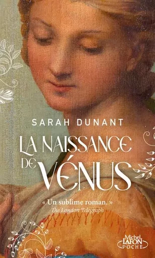 La naissance de Vénus - Sarah Dunant - Michel Lafon