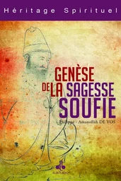 La genèse de la sagesse soufie - la chaîne d'or de la voie Naqshbandi