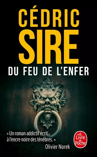 Du feu de l'enfer - Cédric Sire - LGF