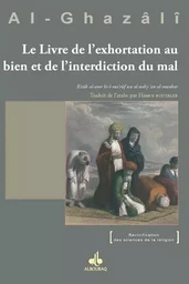 Le livre de l'exhortation au bien et de l'interdiction du mal