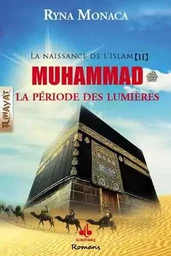 Muhammad - la période des lumières