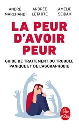 La Peur d'avoir peur