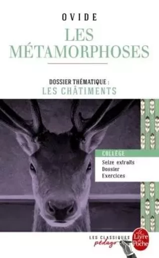 Les Métamorphoses (Edition pédagogique) -  Ovide - LGF