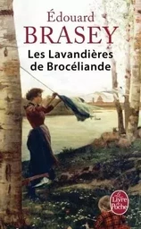 Les Lavandières de Brocéliande