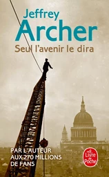 Seul l'avenir le dira