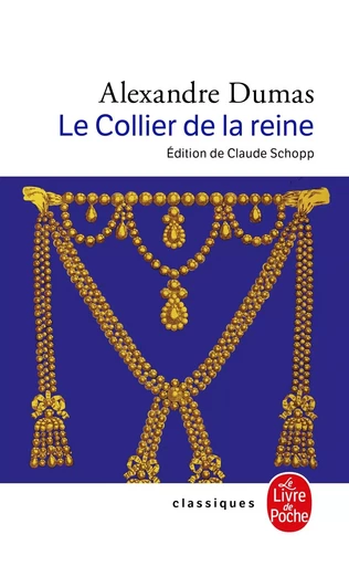 Le Collier de la reine - Alexandre Dumas - LGF